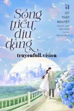 Bìa truyện Sóng Triều Dịu Dàng - Úc Thất Nguyệt