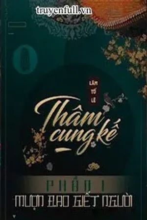 Bìa truyện Thâm Cung Kế