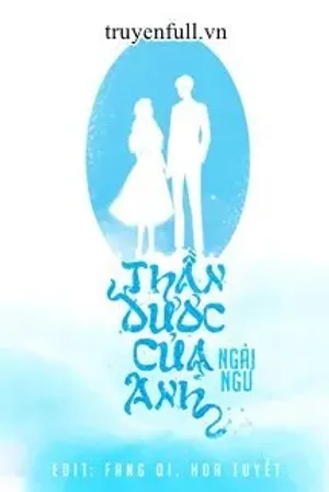 Bìa truyện Thần Dược Của Anh