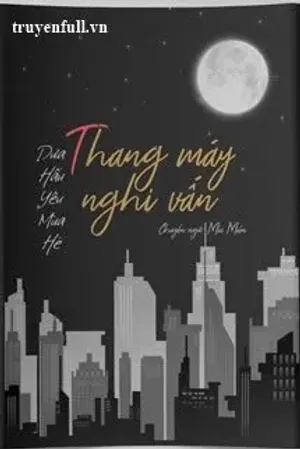 Bìa truyện Thang Máy Nghi Vấn