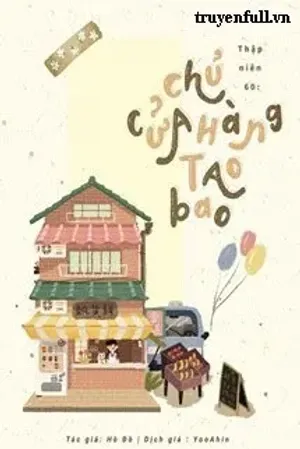 Bìa truyện Thập Niên 60: Chủ Cửa Hàng Taobao