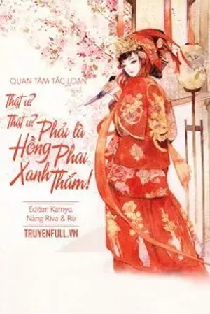Bìa truyện Thật Ư? Thật Ư? Phải Là Hồng Phai Xanh Thắm