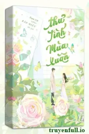 Bìa truyện Thư Tình Mùa Xuân - Bão Miêu