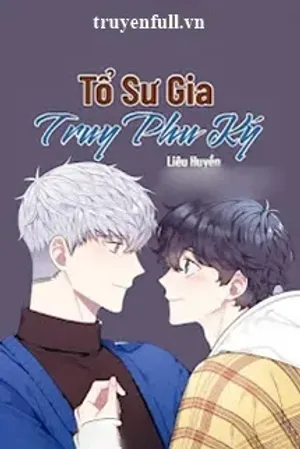 Bìa truyện Tổ Sư Gia Truy Phu Ký