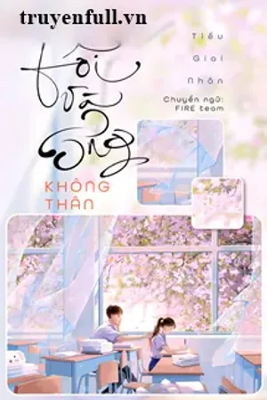 Bìa truyện Tớ Và Cậu Ấy Không Thân