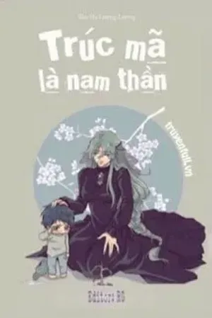 Bìa truyện Trúc Mã Là Nam Thần
