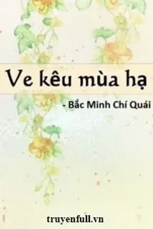 Bìa truyện Ve Kêu Mùa Hạ