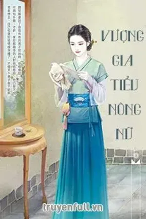 Bìa truyện Vượng Gia Tiểu Nông Nữ