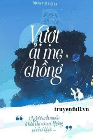 Bìa truyện Vượt Ải Mẹ Chồng