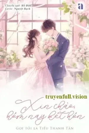 Bìa truyện Xin Chào, Hôm Nay Kết Hôn