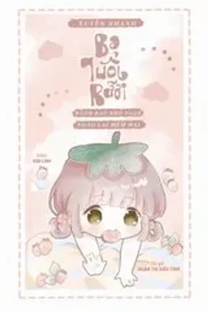 Bìa truyện Xuyên Nhanh Ba Tuổi Rưỡi: Bánh Bao Nhỏ Ngọt Ngào Lại Mềm Mại