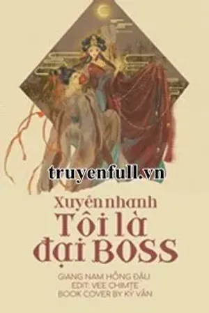 Bìa truyện Xuyên Nhanh: Tôi Là Đại Boss