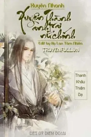 Bìa truyện Xuyên Nhanh: Xuyên Thành Anh Trai Nữ Chính