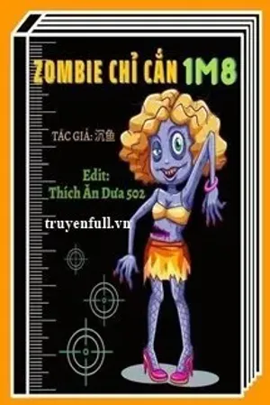Bìa truyện Zombie Chỉ Cắn 1M8